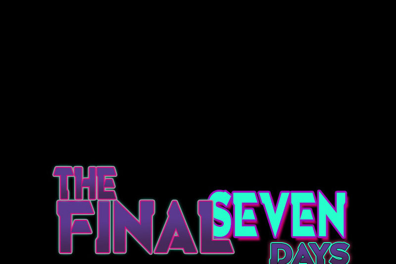 The Final Seven Days Chapter 57 #1