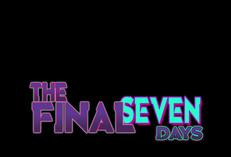 The Final Seven Days Chapter 26 #34