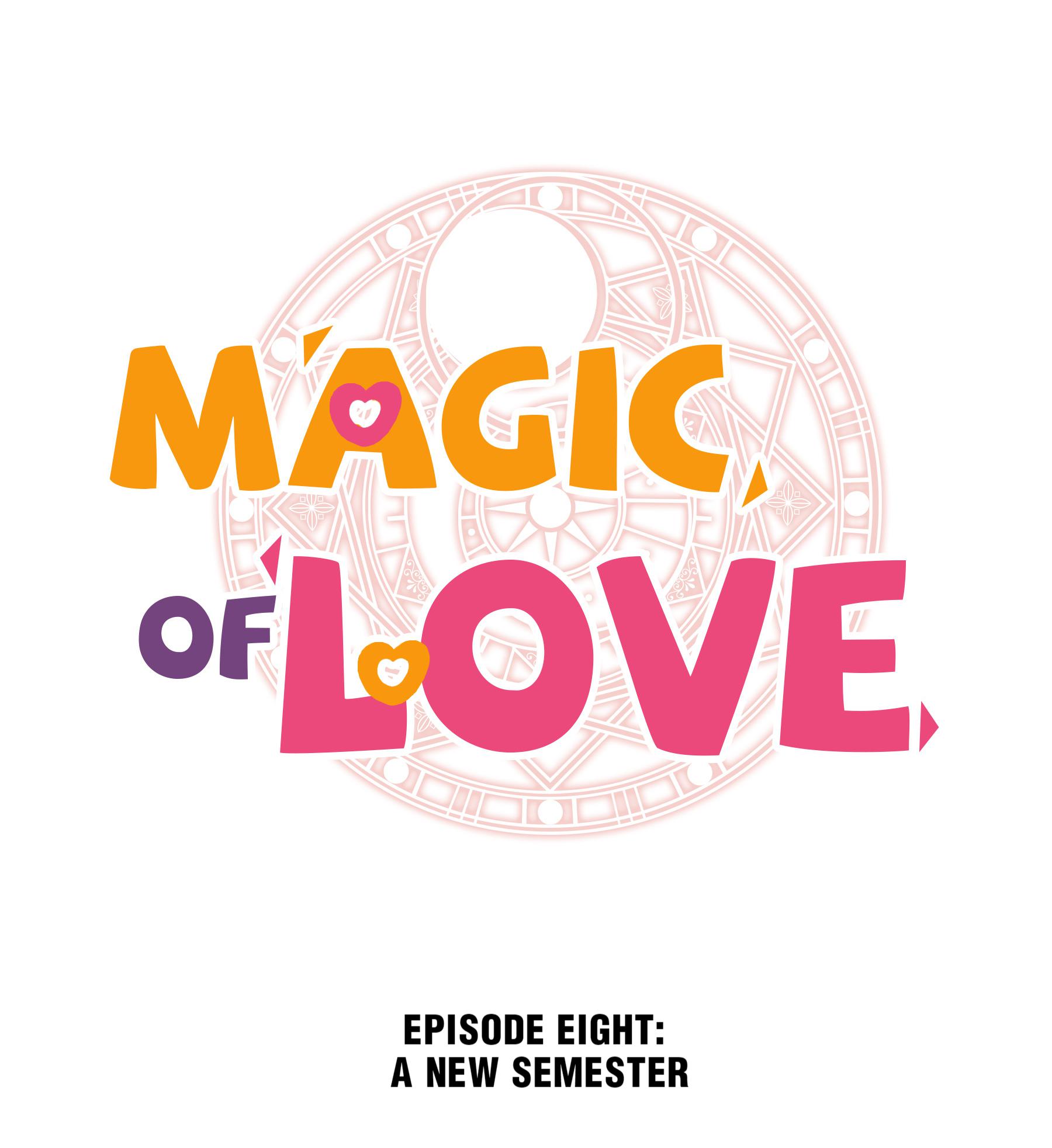 Magic Of Love Chapter 8 #1