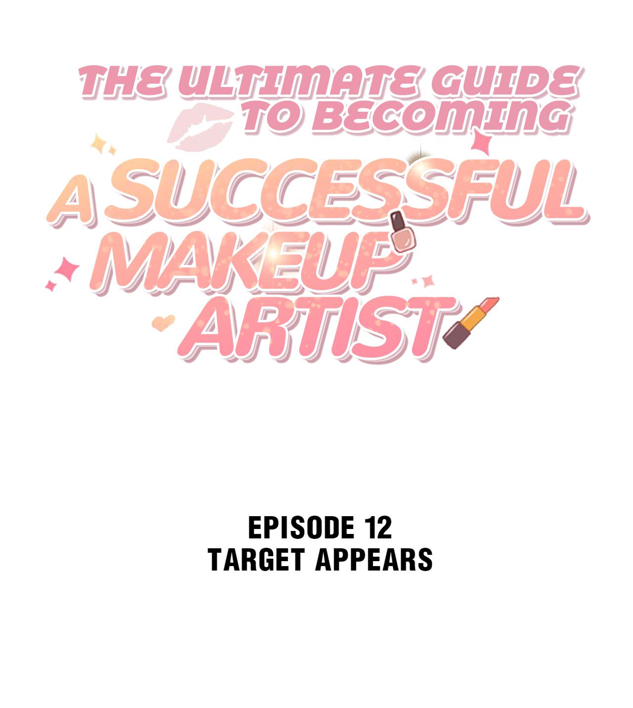 The Ultimate Guide To Becoming A Successful Makeup Artist Chapter 12 #2