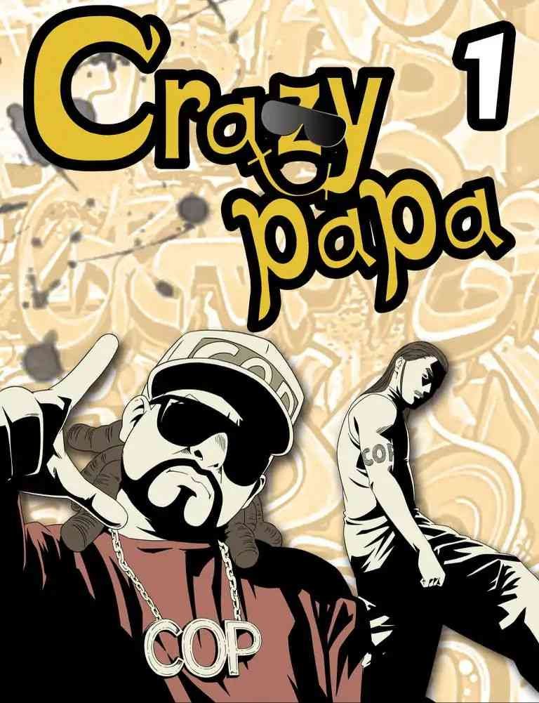 Crazy Papa Chapter 1 #1