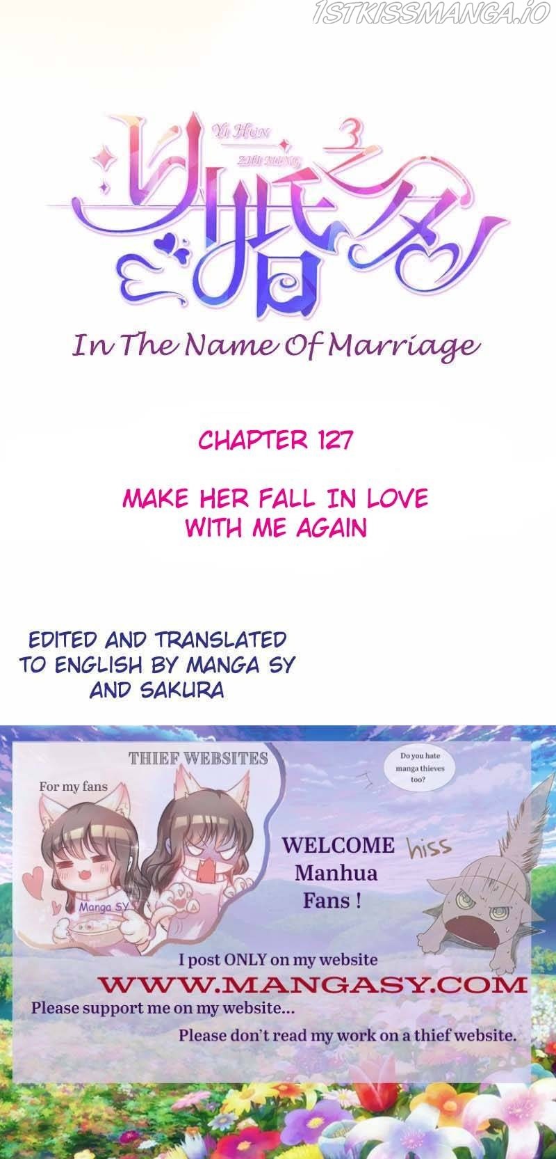 In The Name Of Marriage Chapter 127 #1