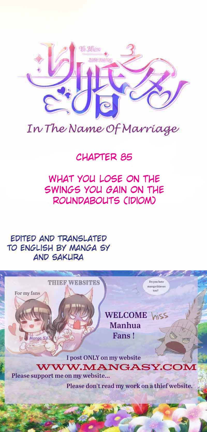 In The Name Of Marriage Chapter 85 #1