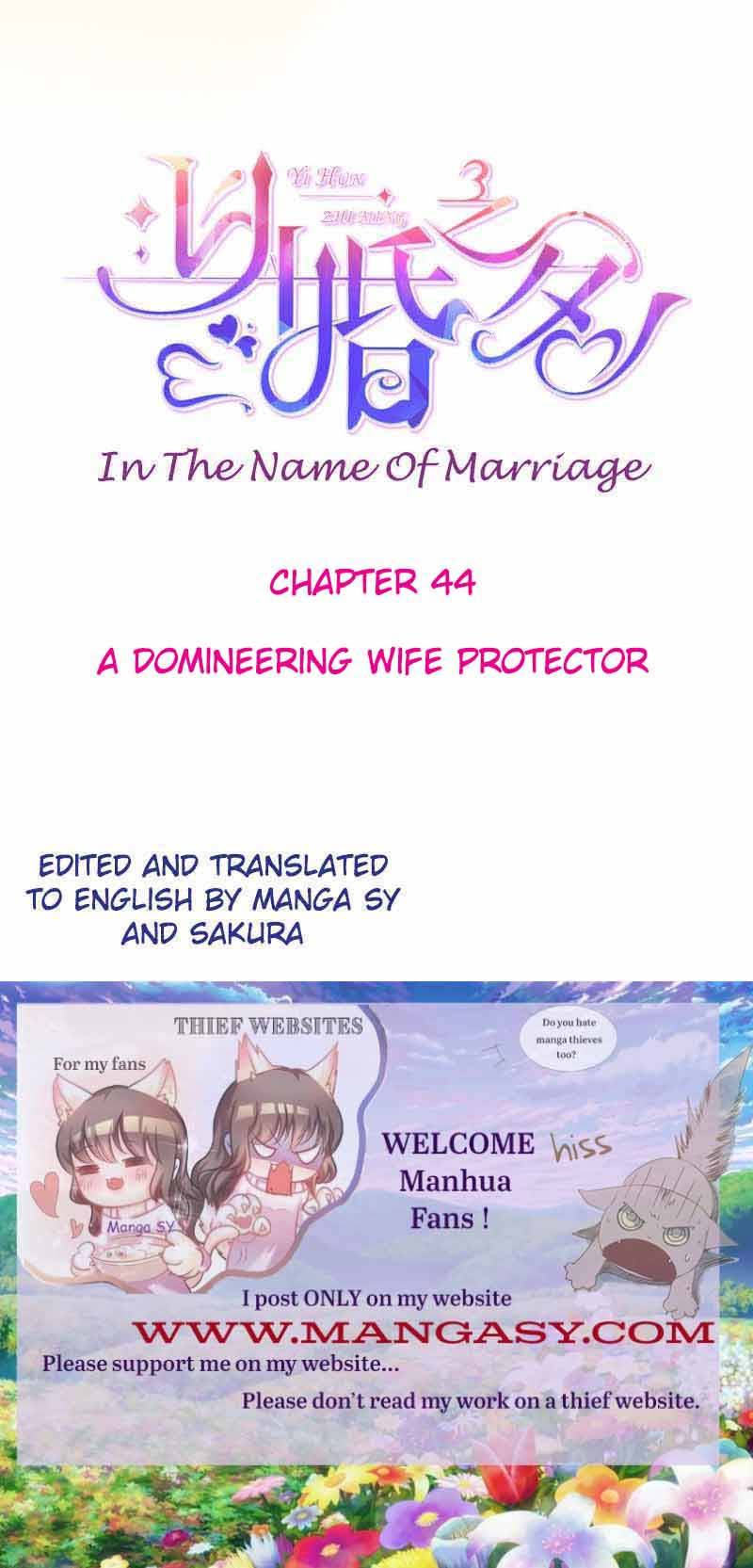 In The Name Of Marriage Chapter 44 #1