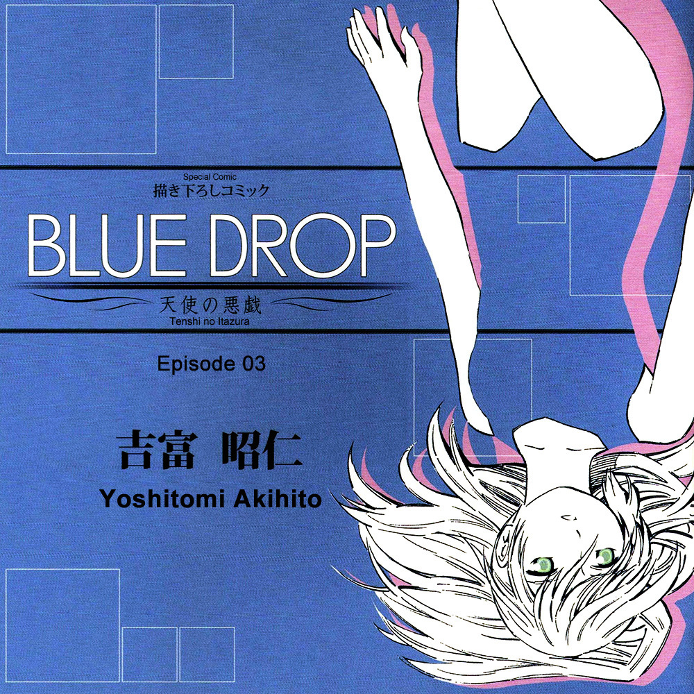 Blue Drop - Tenshi No Itazura Chapter 3 #1
