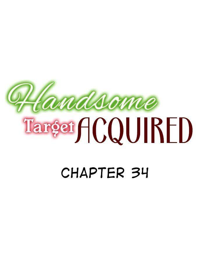 Handsome Target Acquired Chapter 34 #1
