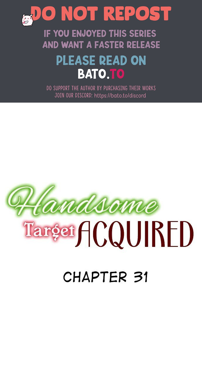 Handsome Target Acquired Chapter 31 #1