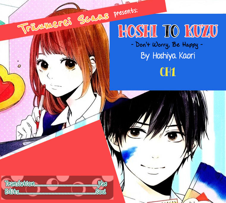 Hoshi To Kuzu - Don't Worry, Be Happy Chapter 1 #1