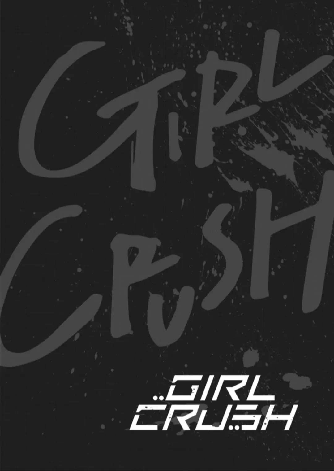 Girl Crush Chapter 44 #1