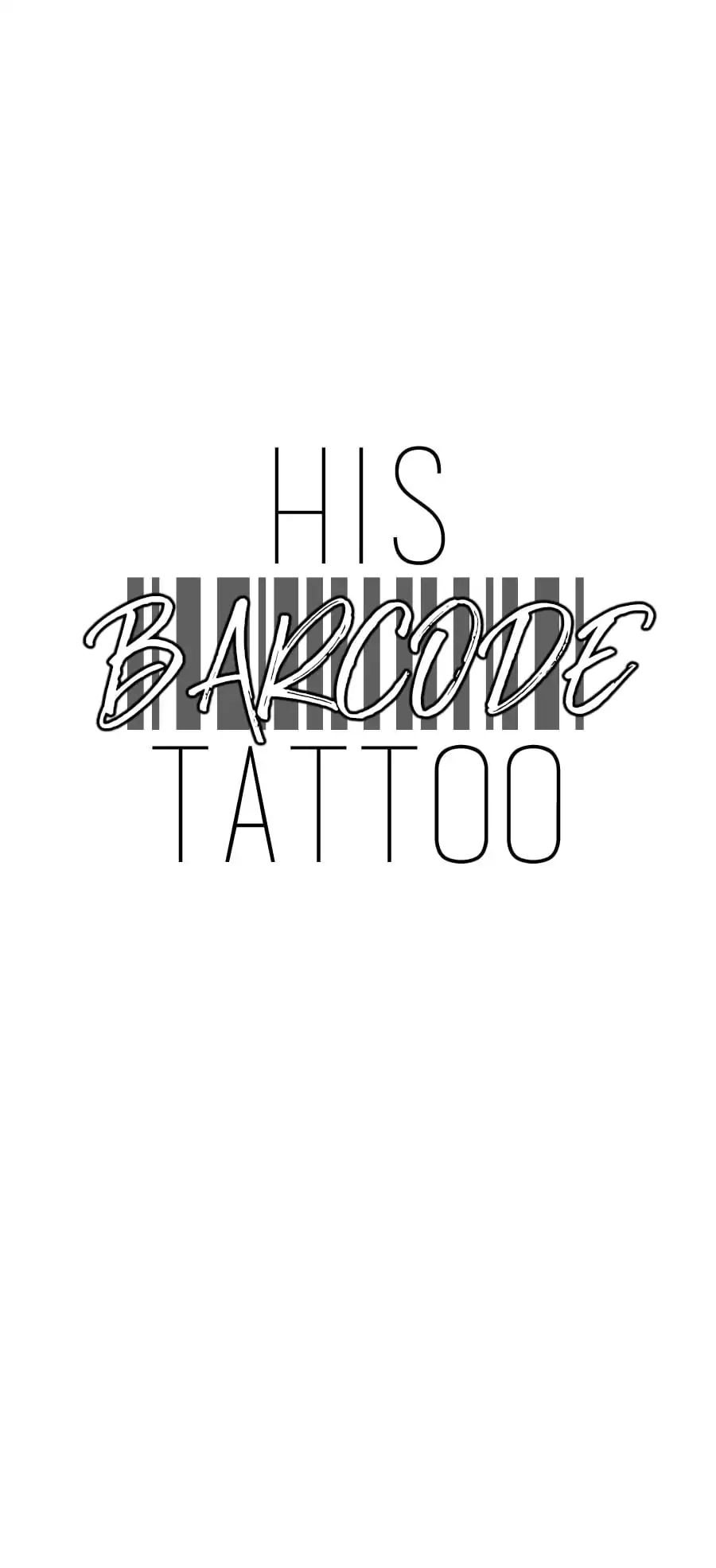 His Barcode Tattoo Chapter 7 #1