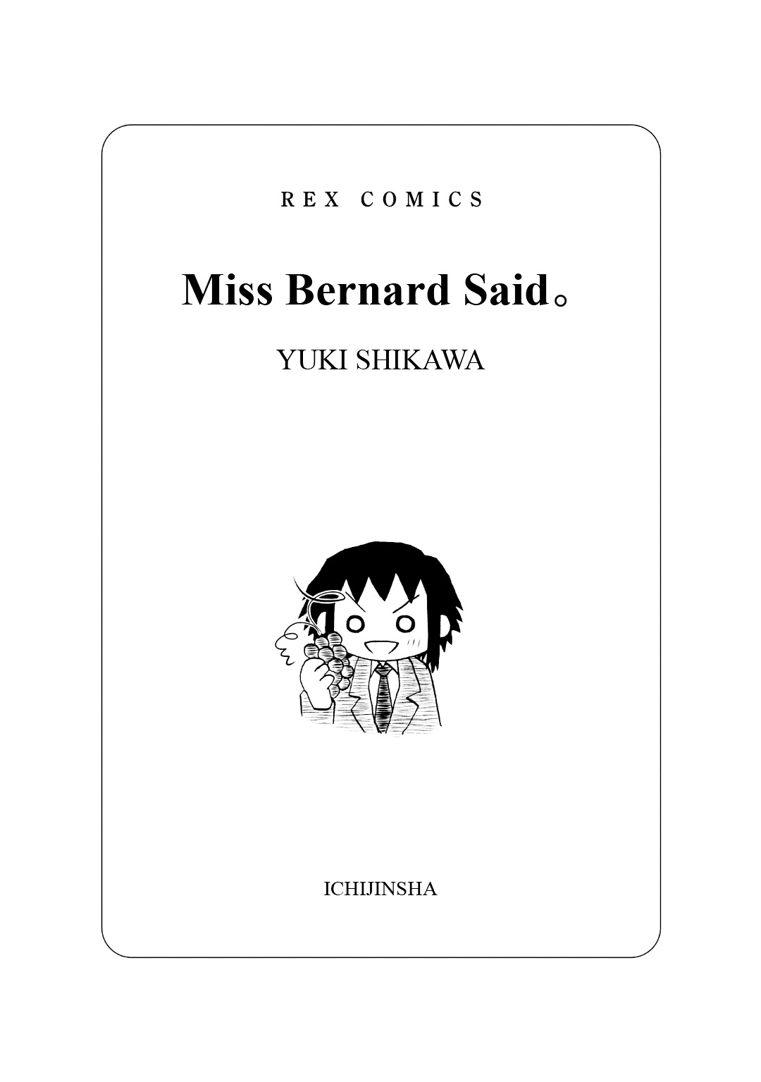 Miss Bernard Said. Chapter 1 #2