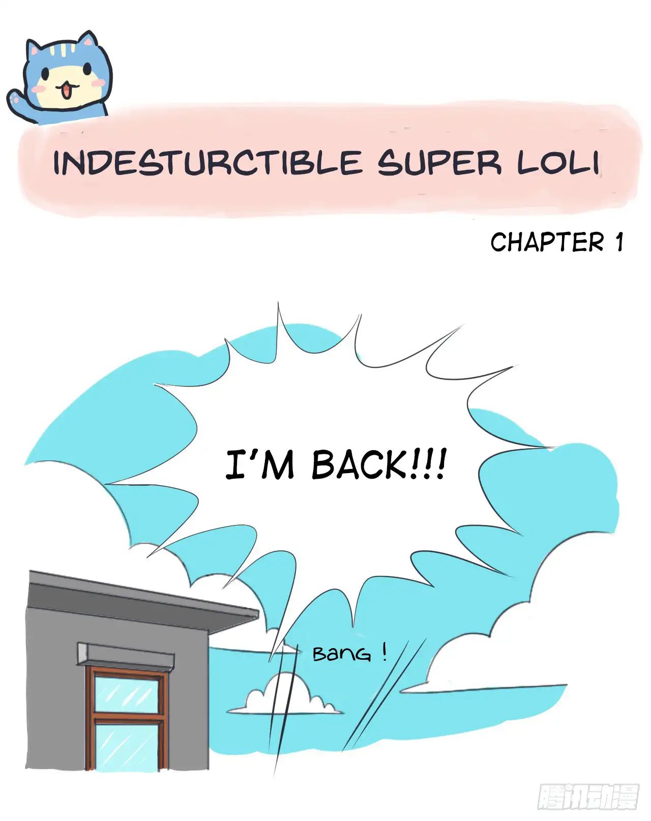 Indestructible Super Loli Chapter 1 #1