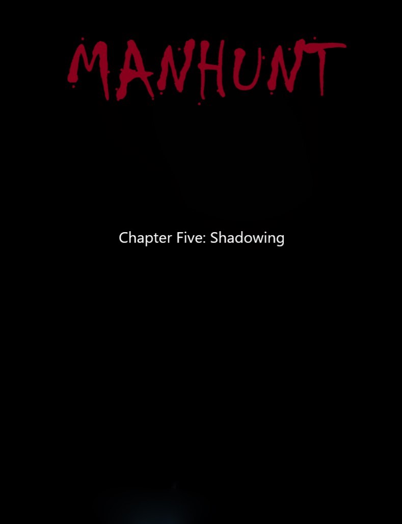 Manhunt Chapter 5 #2