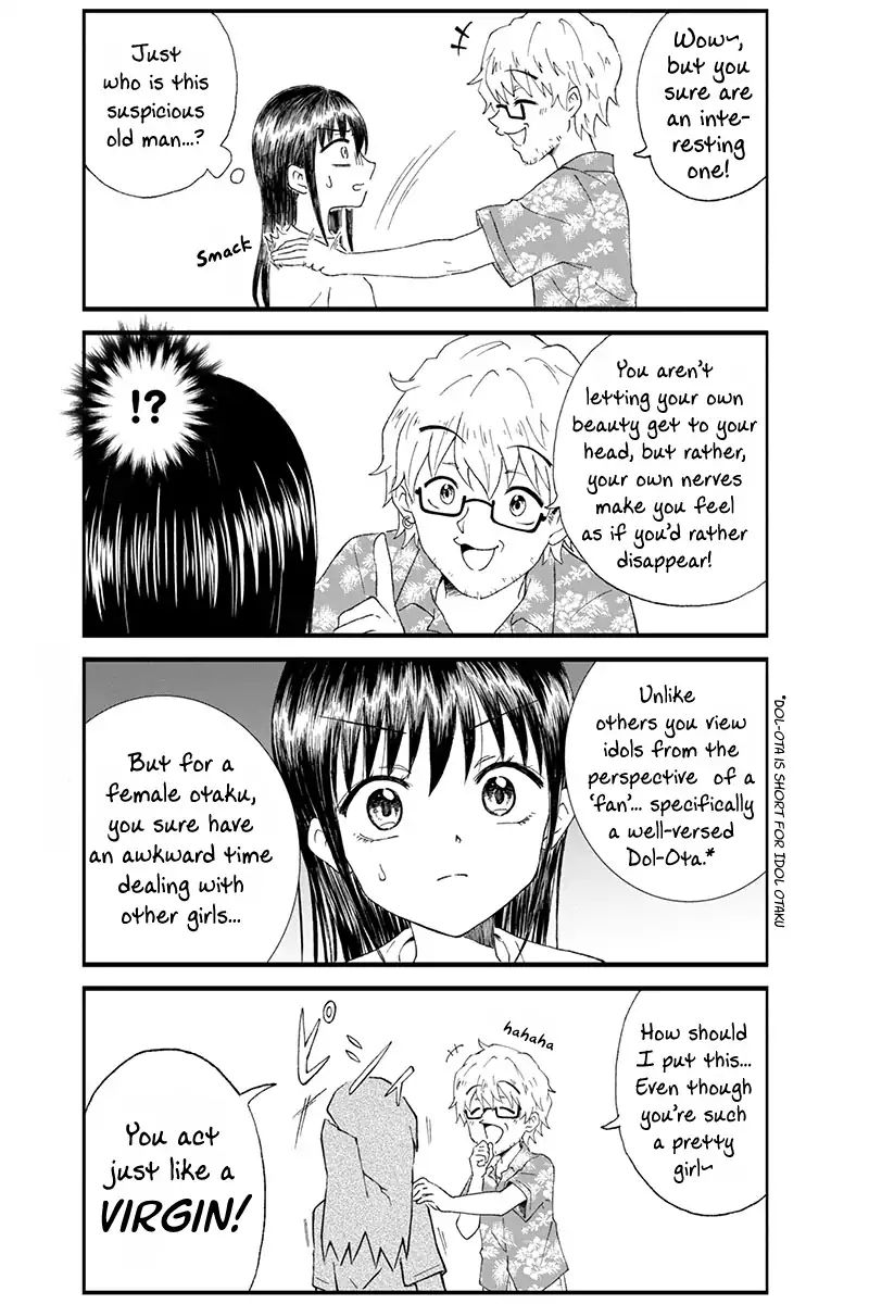 Disgusting Otaku, Become An Idol! Chapter 7 #7