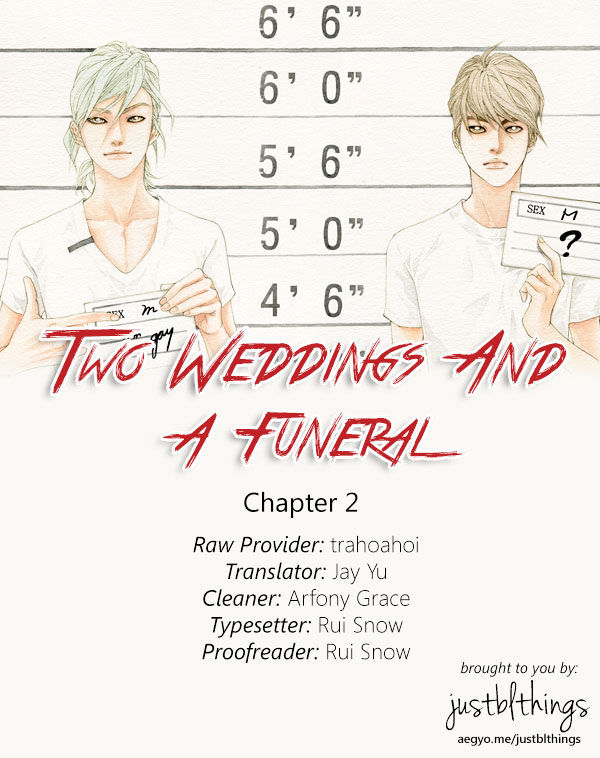 Two Weddings And A Funeral Chapter 2 #1