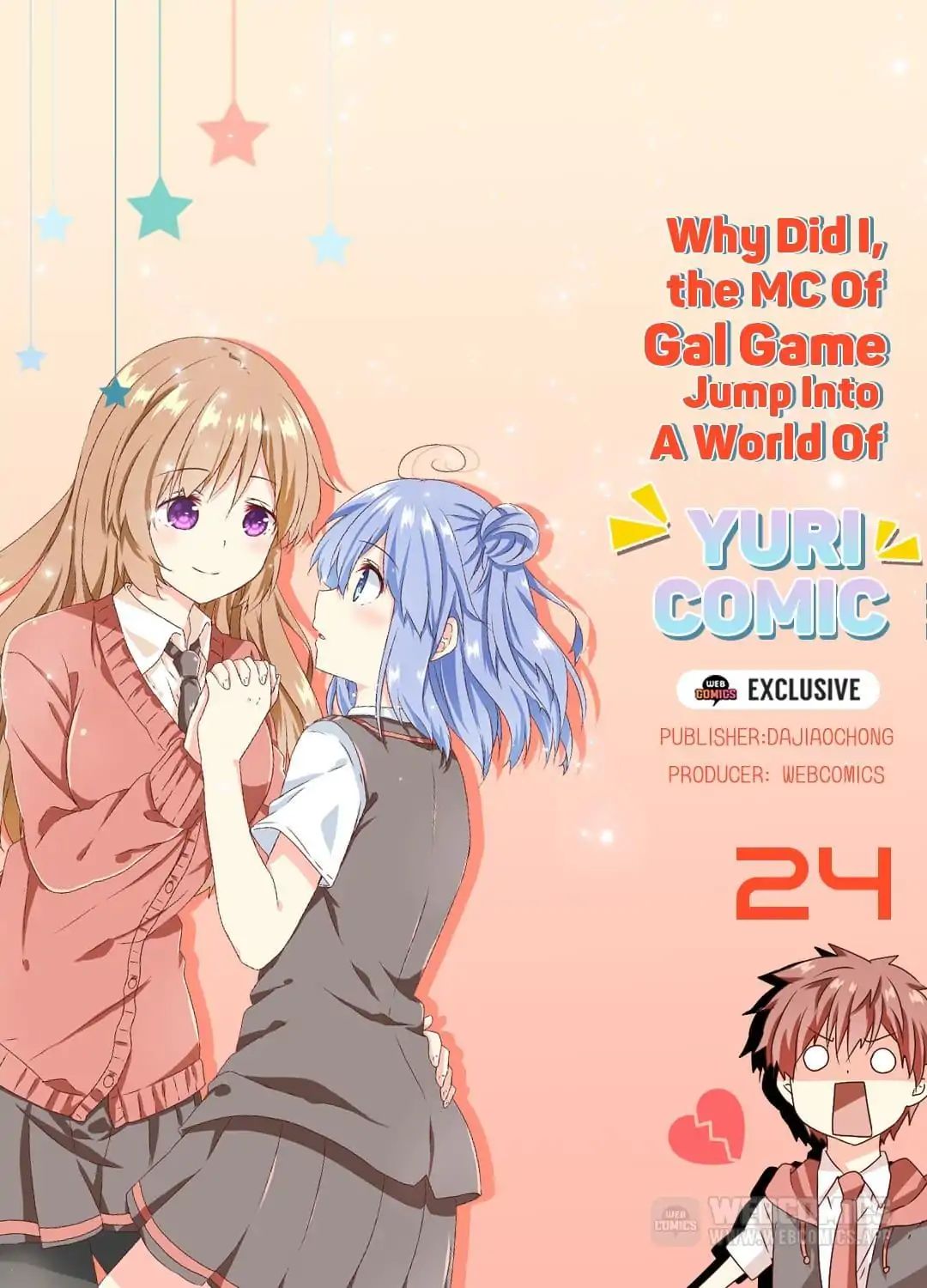 Why Did I, The Mc Of Gal Game Jump Into A World Of Yuri Comic? Chapter 24 #1