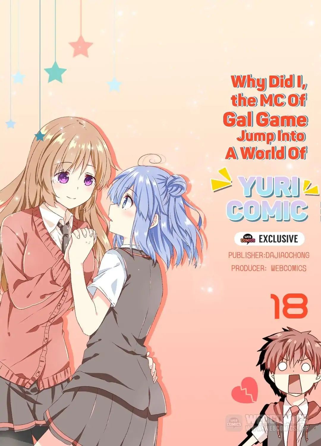 Why Did I, The Mc Of Gal Game Jump Into A World Of Yuri Comic? Chapter 18 #1