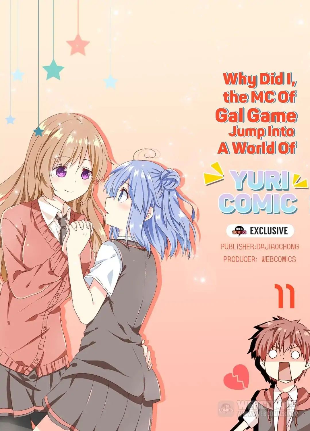 Why Did I, The Mc Of Gal Game Jump Into A World Of Yuri Comic? Chapter 11 #1