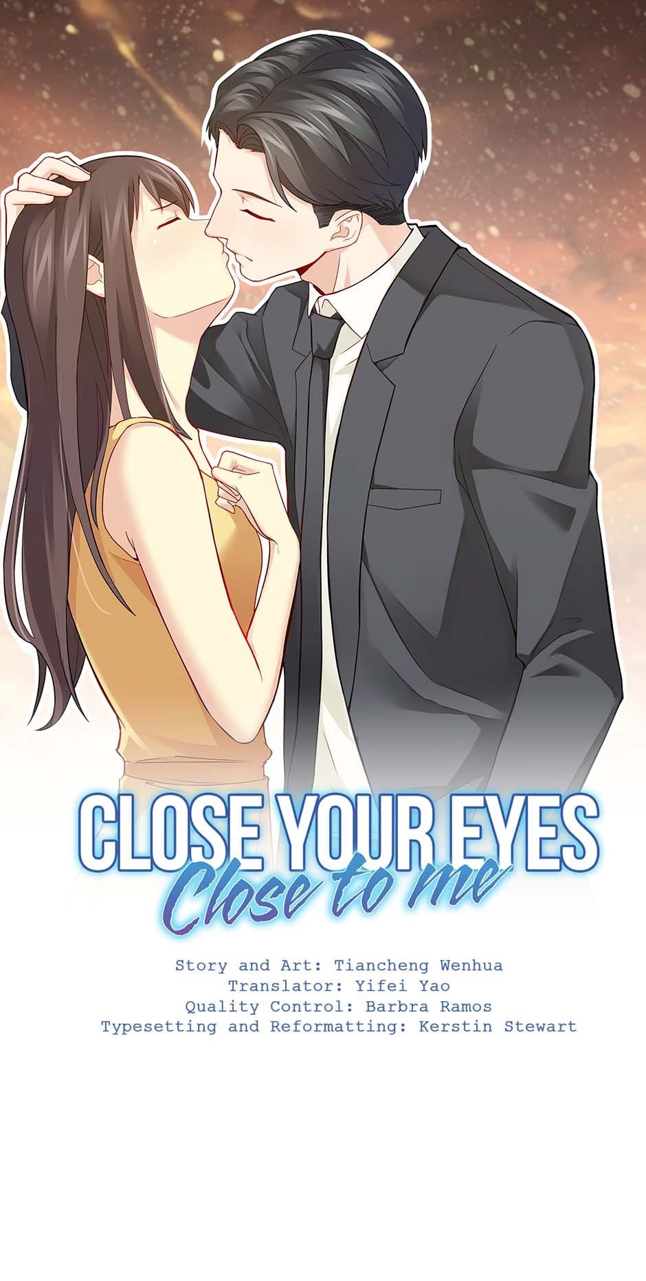 Close Your Eyes Close To Me Chapter 117 #1