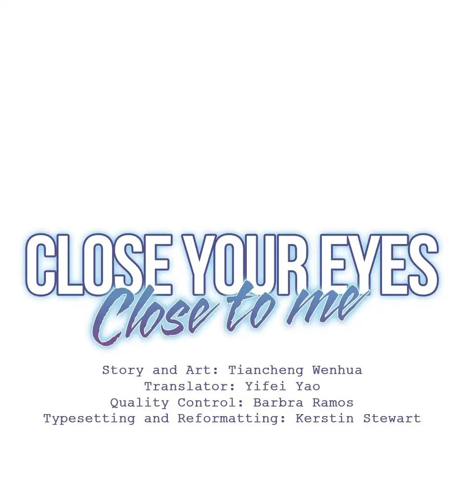 Close Your Eyes Close To Me Chapter 7 #14