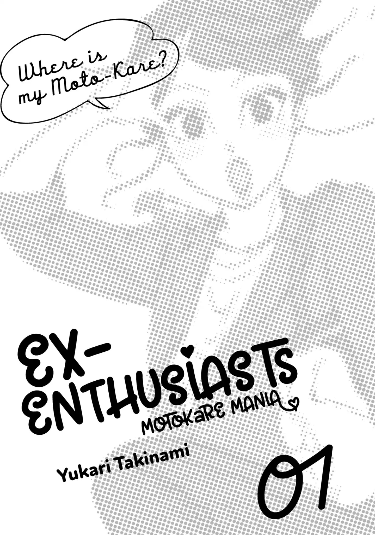 Ex-Enthusiasts: Motokare Mania Chapter 1 #2