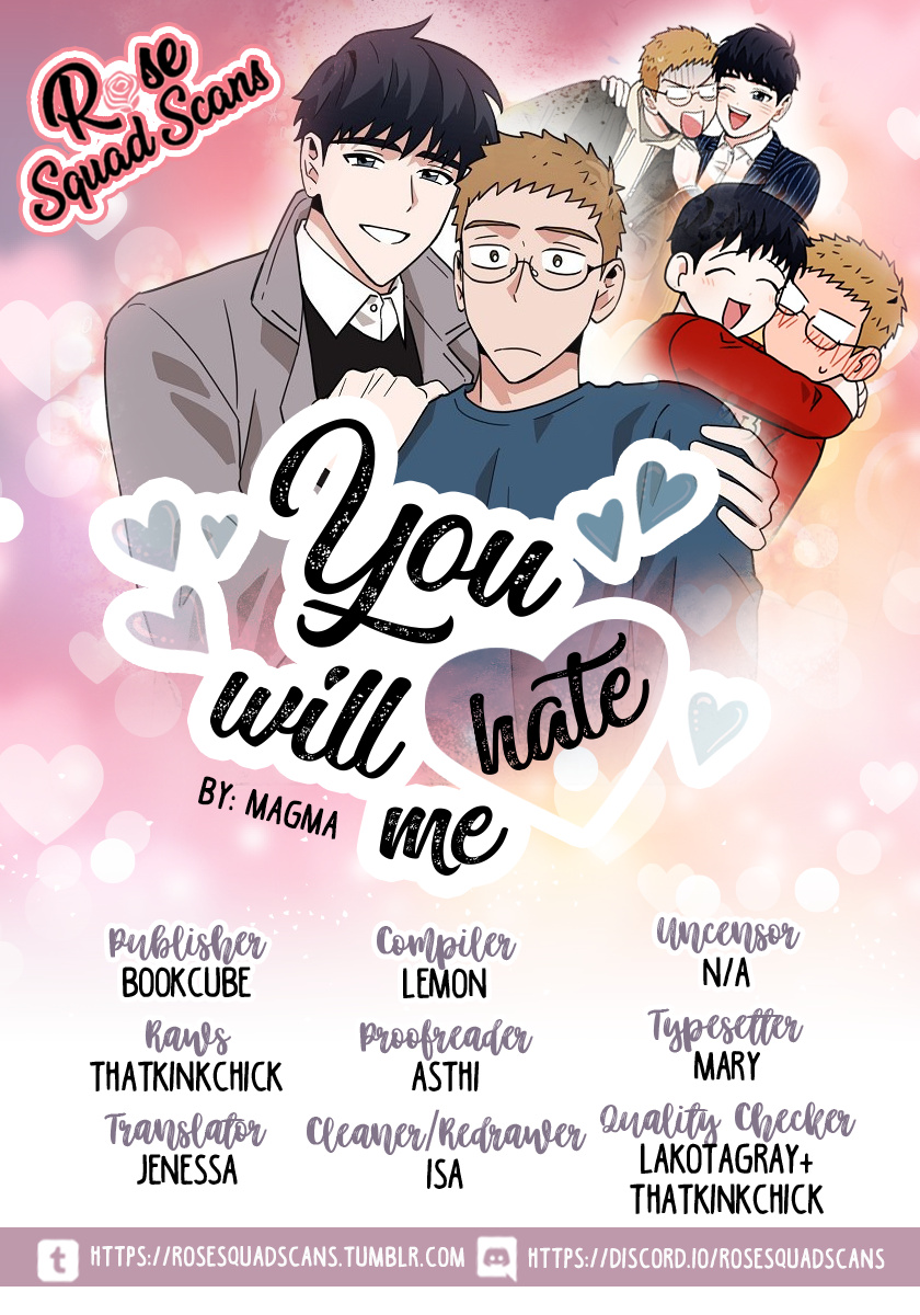 You Will Hate Me Chapter 7 #1