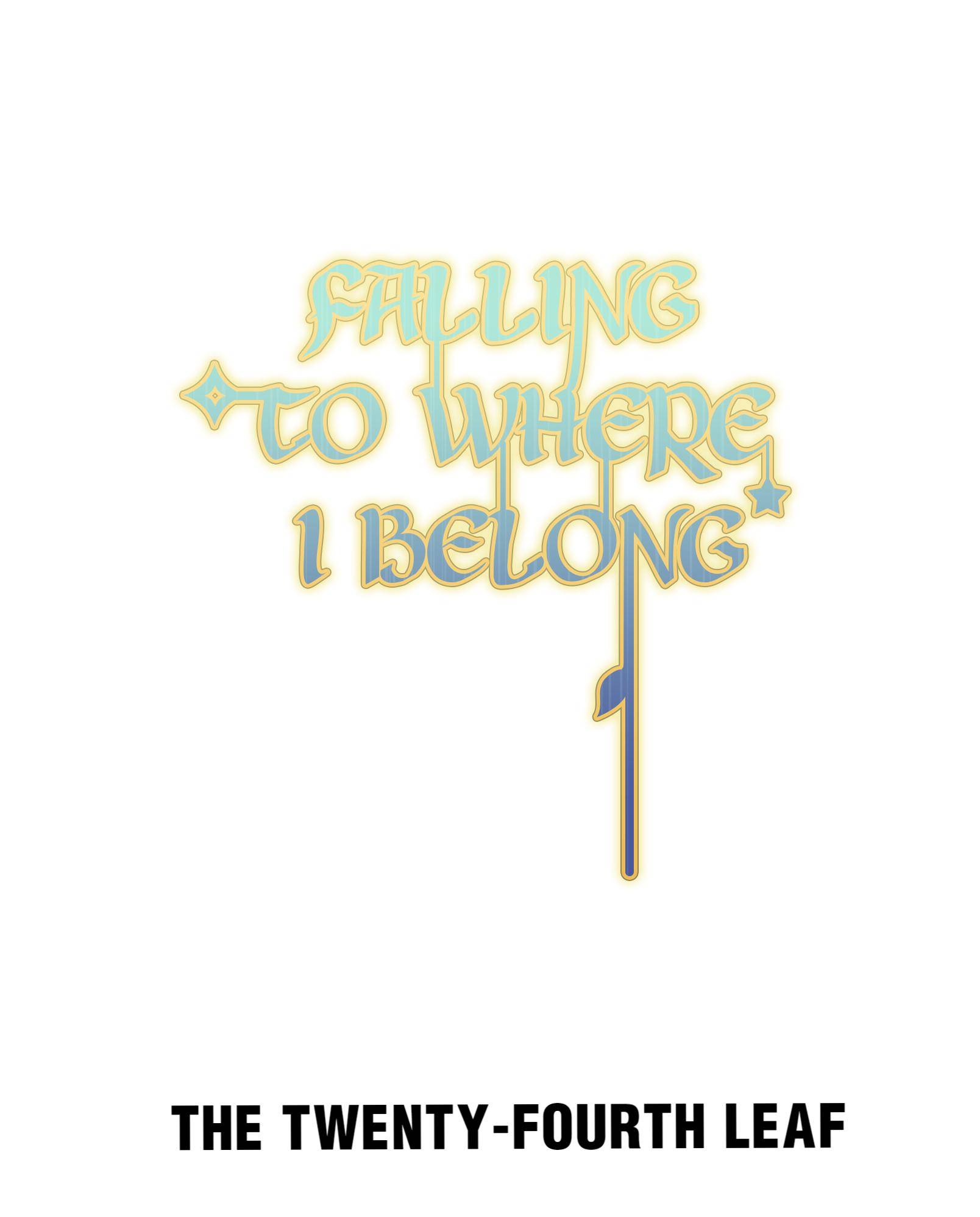 Falling To Where I Belong Chapter 24 #2