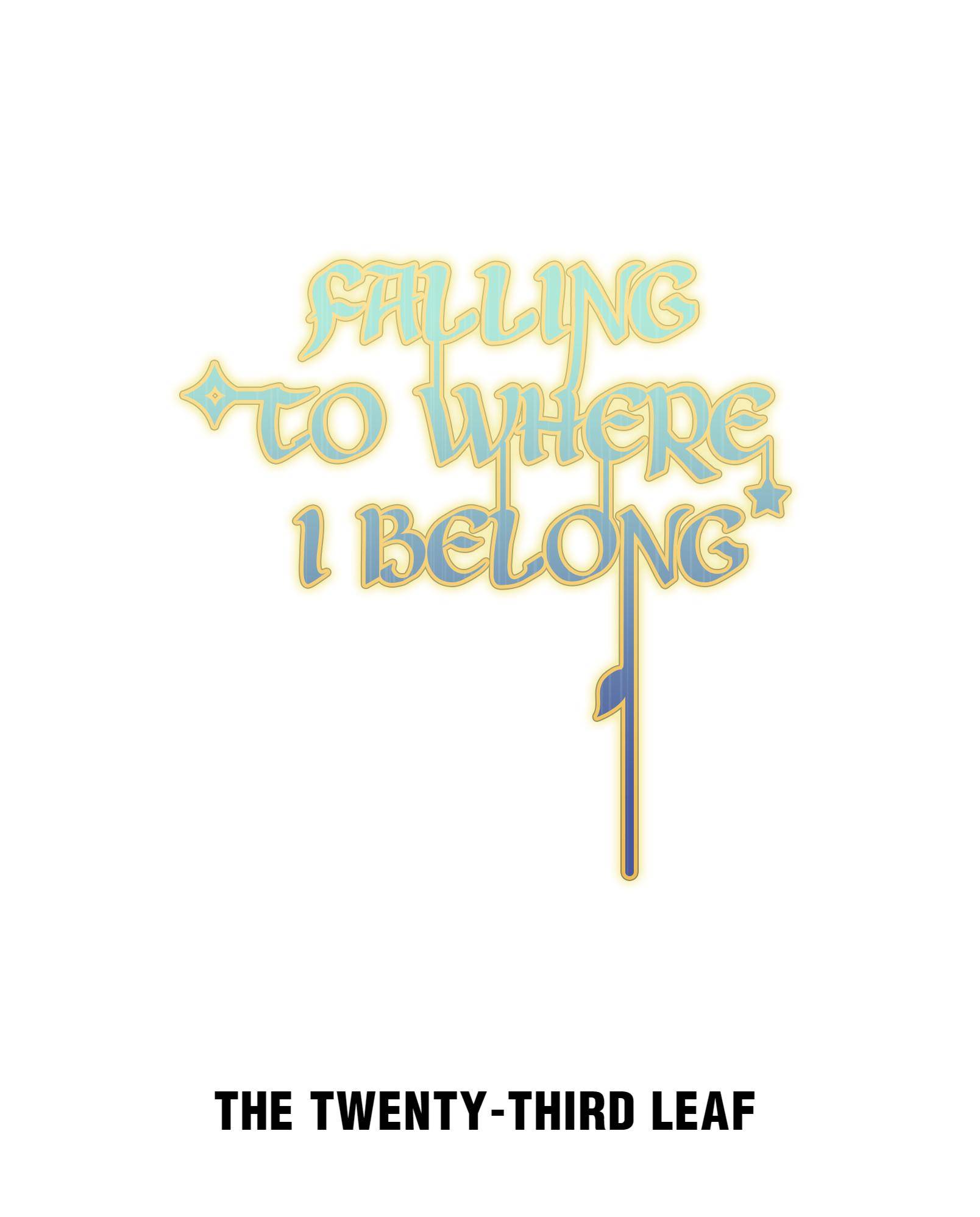 Falling To Where I Belong Chapter 23 #2