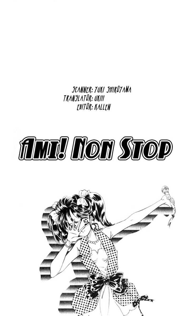 Ami! Nonstop Chapter 1.1 #3