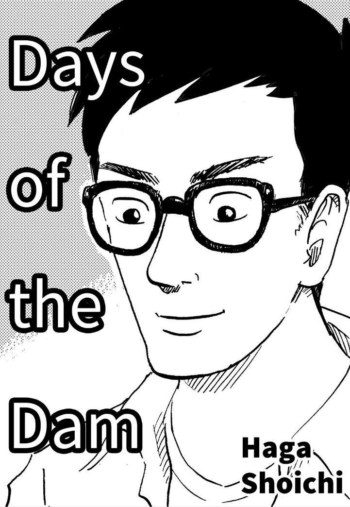 Days Of The Dam Chapter 1 #1