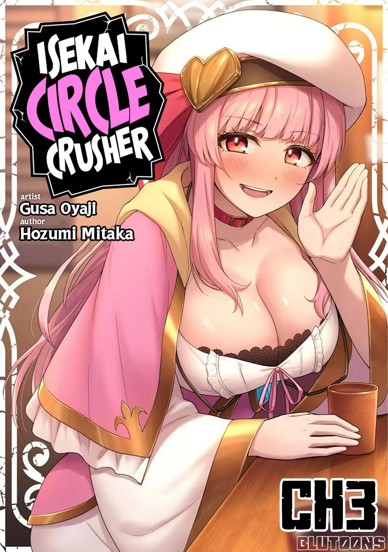 The White Mage Who Joined My Party Is A Circle Crusher, So My Isekai Life Is At Risk Of Collapsing Once Again Chapter 3 #1