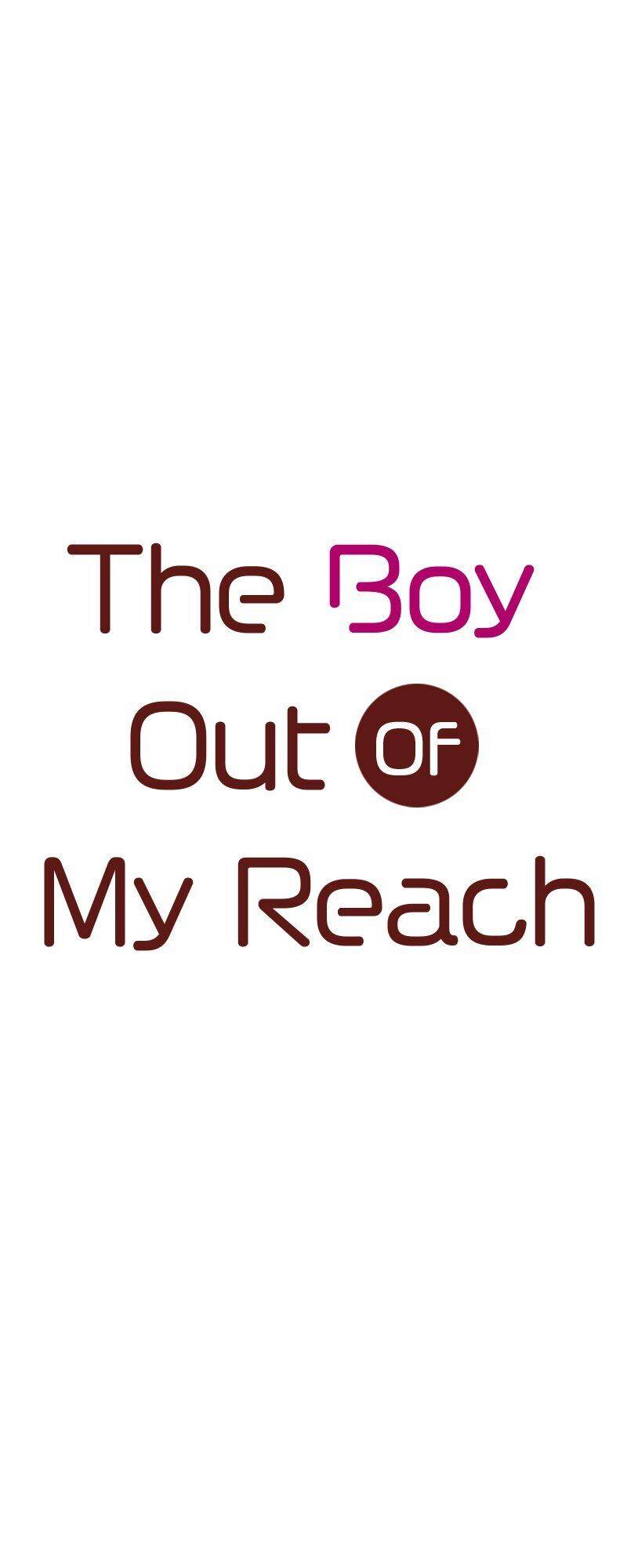 The Boy Out Of My Reach Chapter 73 #1