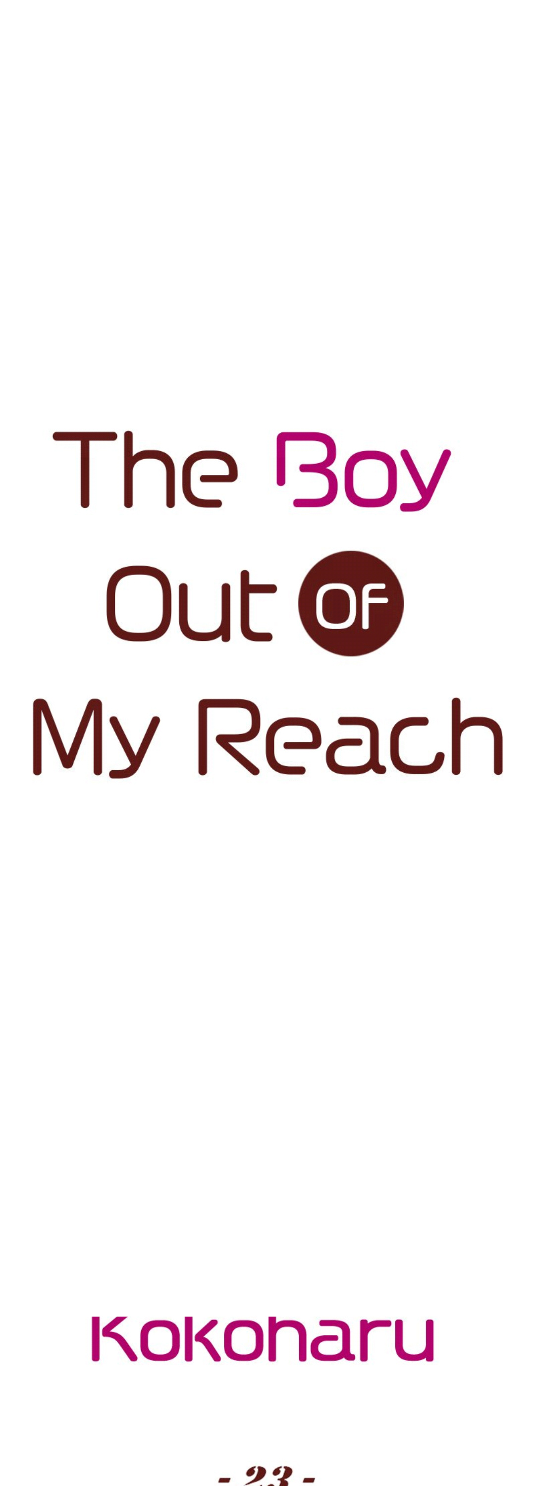 The Boy Out Of My Reach Chapter 23 #1