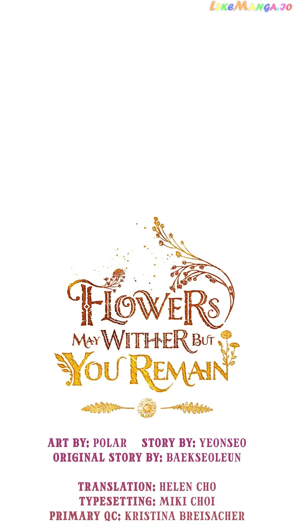 Flowers May Wither But You Remain Chapter 86 #15