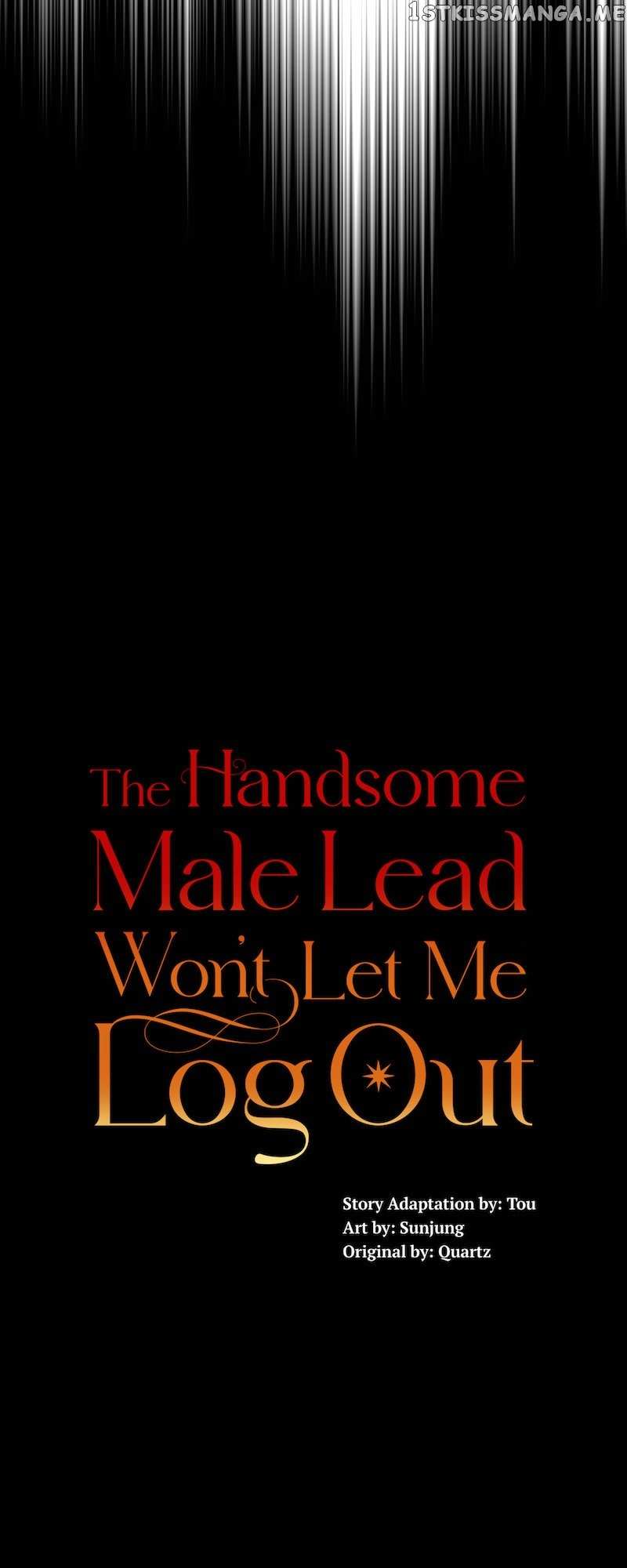 The Handsome Male Lead Won’T Let Me Log Out Chapter 19 #19