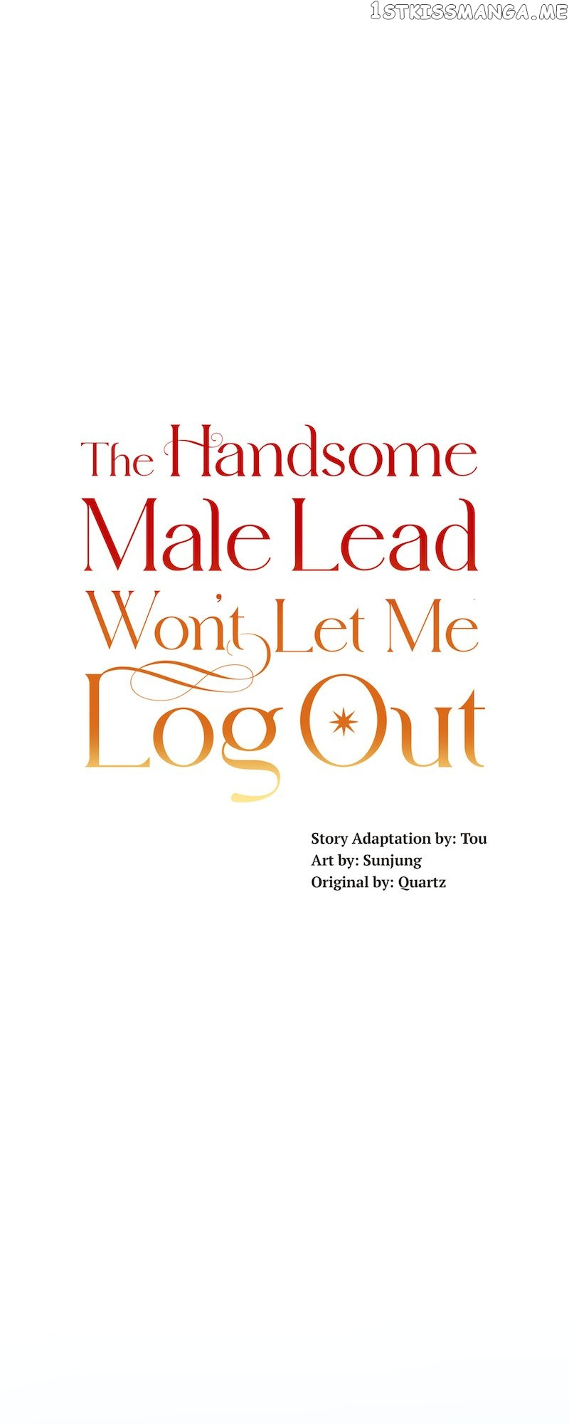 The Handsome Male Lead Won’T Let Me Log Out Chapter 13 #31