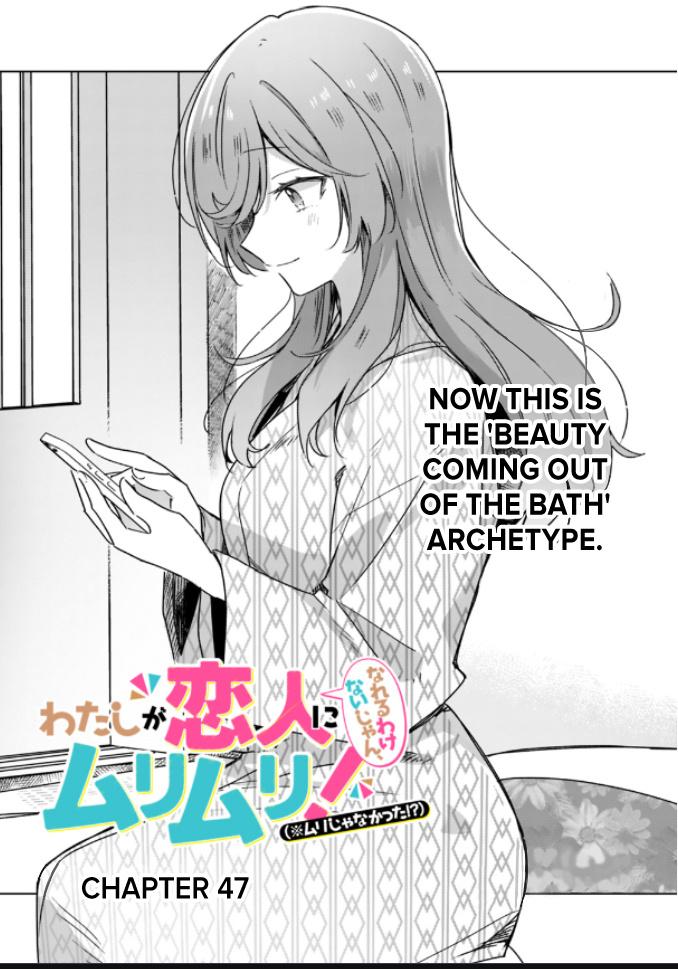 Watashi Ga Koibito Ni Nareru Wake Naijan, Muri Muri! (Muri Janakatta!?) Chapter 47 #2