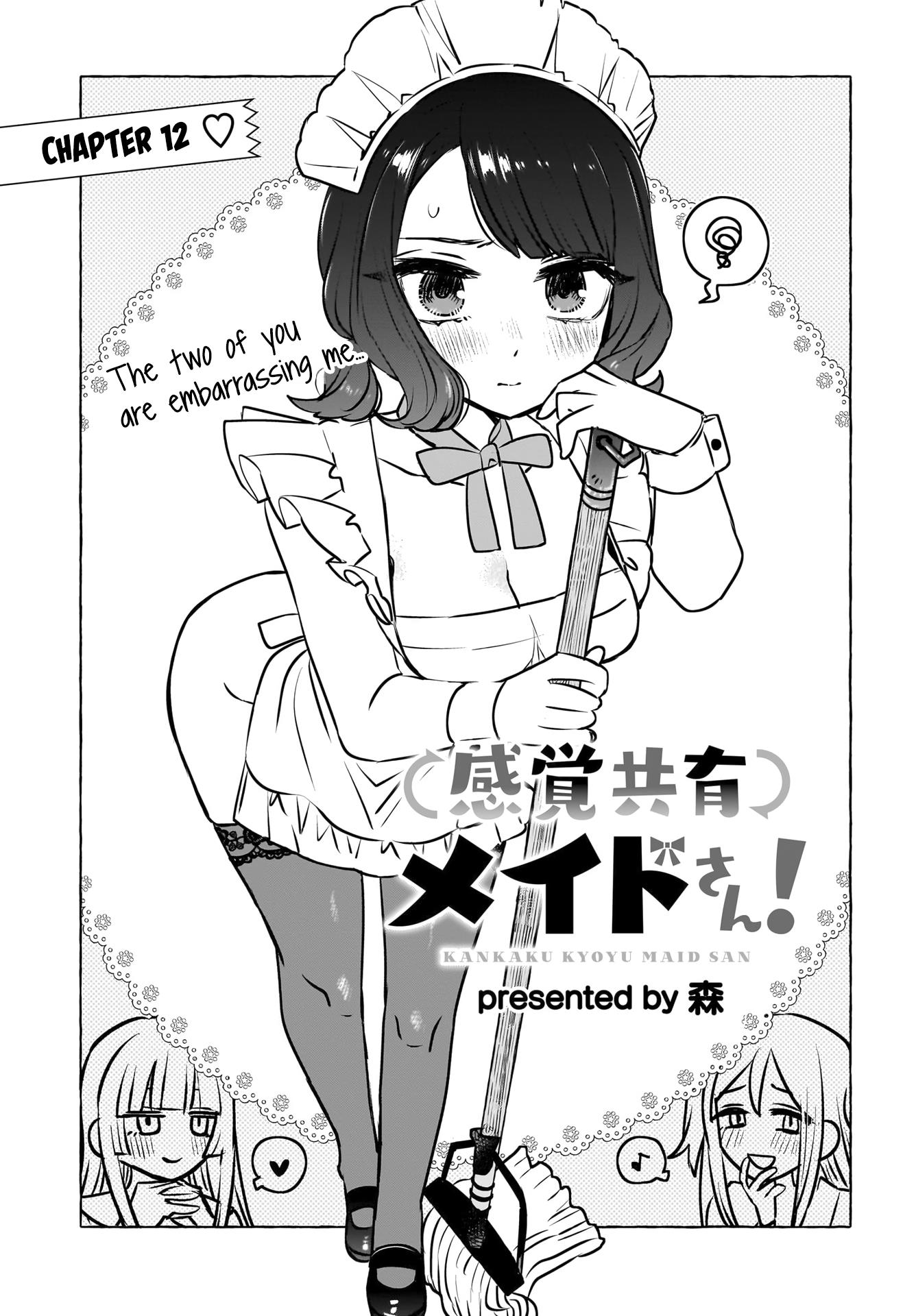 Sensory Sharing Maid-San! Chapter 12 #1