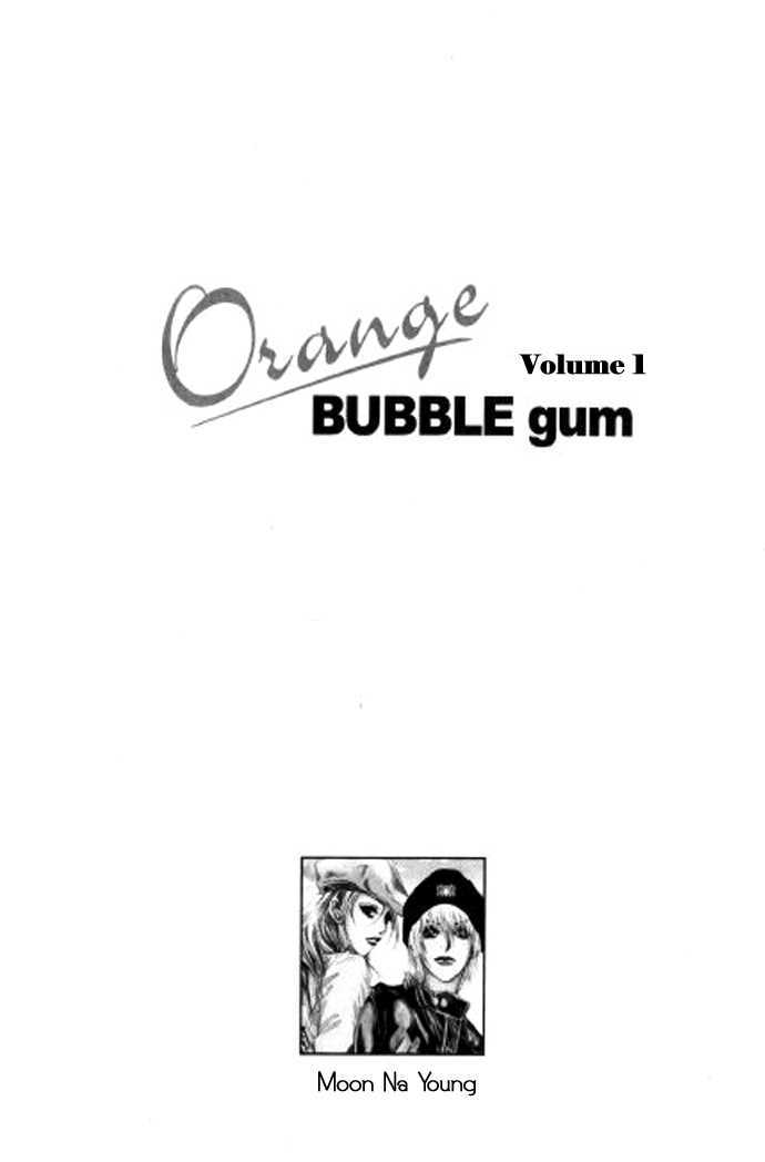 Orange Bubble Gum Chapter 1 #1