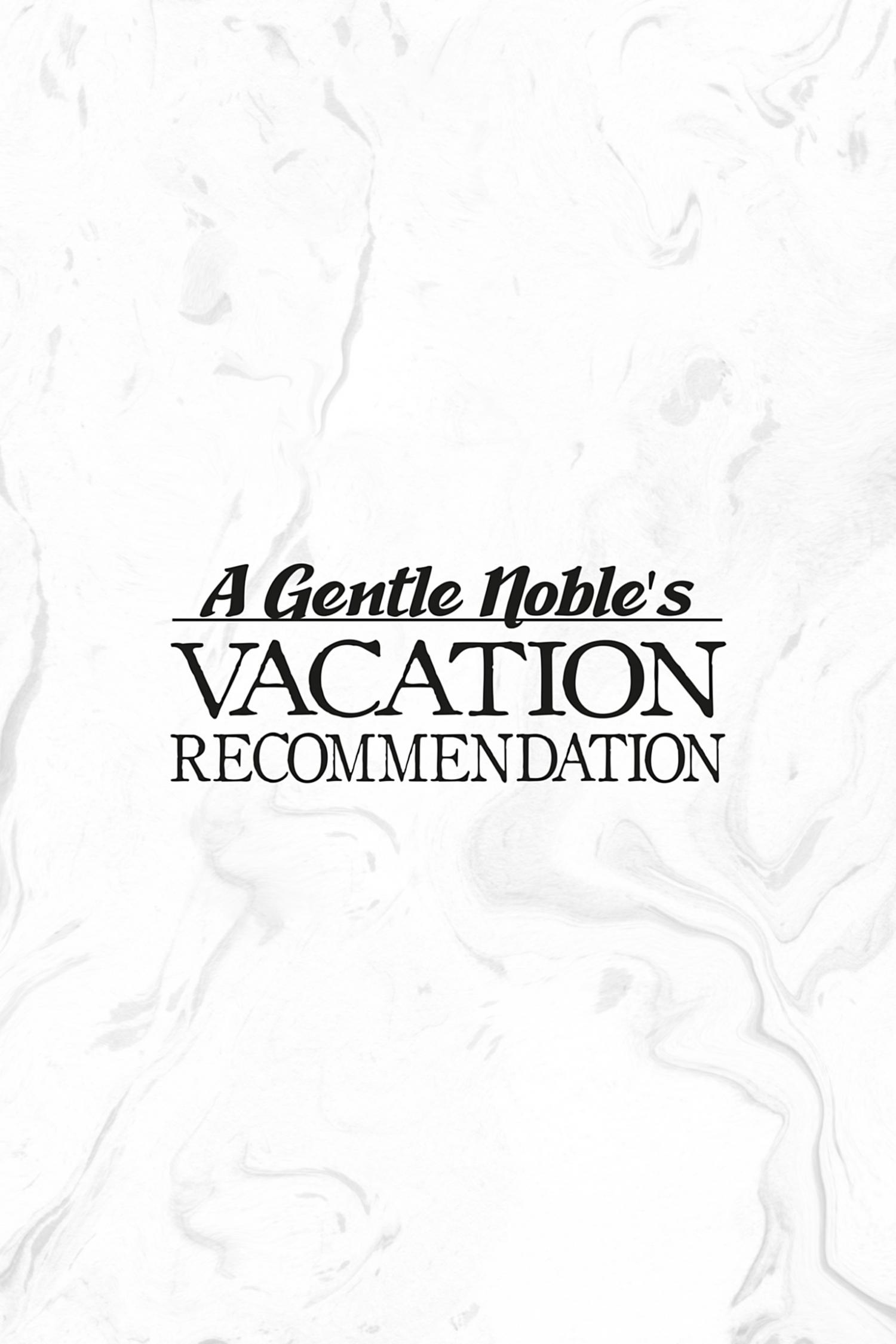 A Mild Noble's Vacation Suggestion Chapter 30 #40