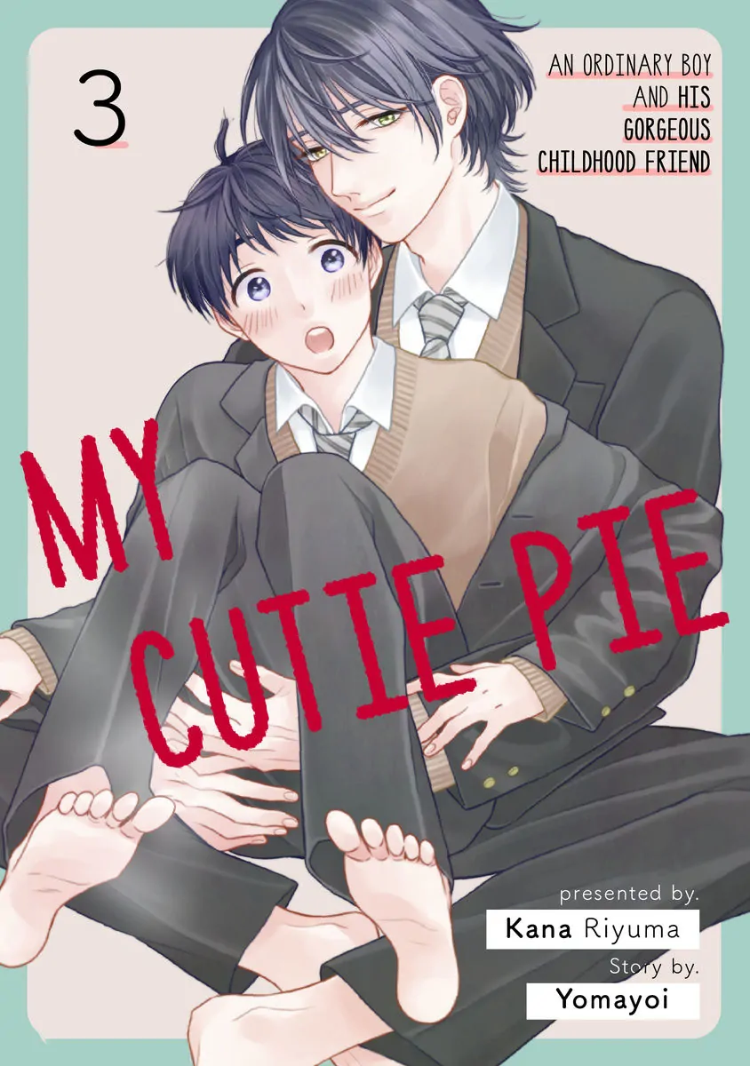 My Cutie Pie -An Ordinary Boy And His Gorgeous Childhood Friend- 〘Official〙 Chapter 3 #3