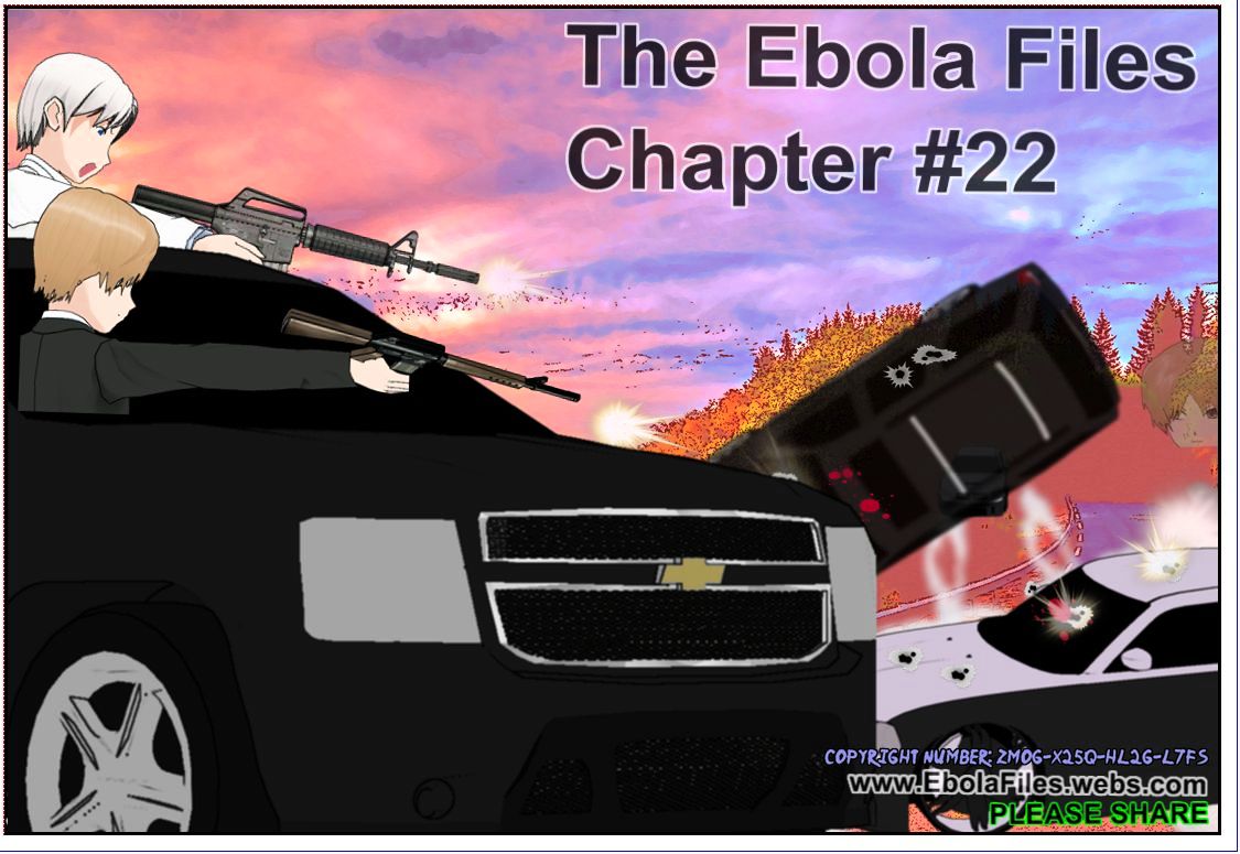 The Ebola Files Chapter 22 #1