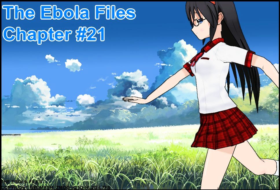 The Ebola Files Chapter 21 #1