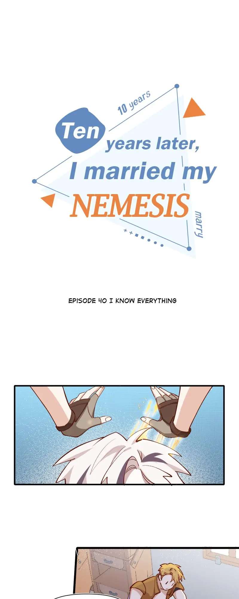 Ten Years Later, I Married My Nemesis Chapter 40 #2