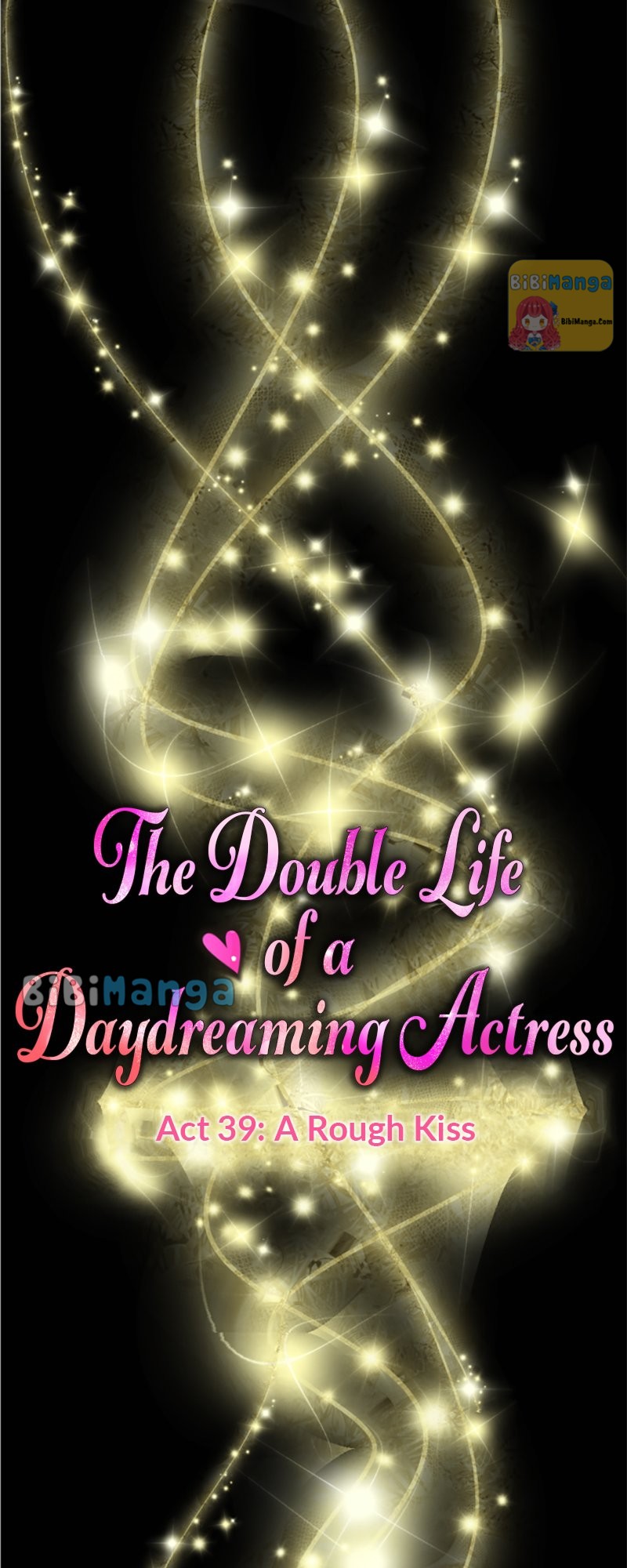 The Double Life Of A Daydreaming Actress Chapter 39 #4