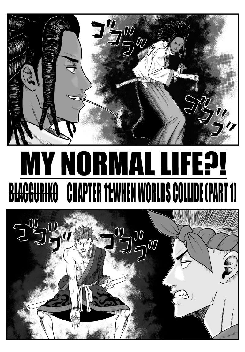 My Normal Life?! Chapter 11 #1
