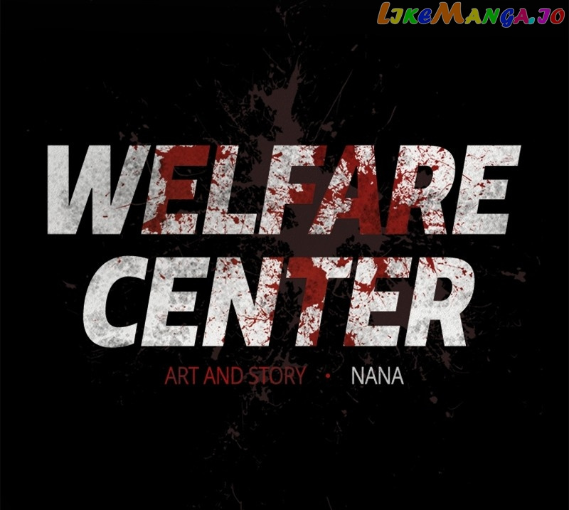 Welfare Center Chapter 55 #129