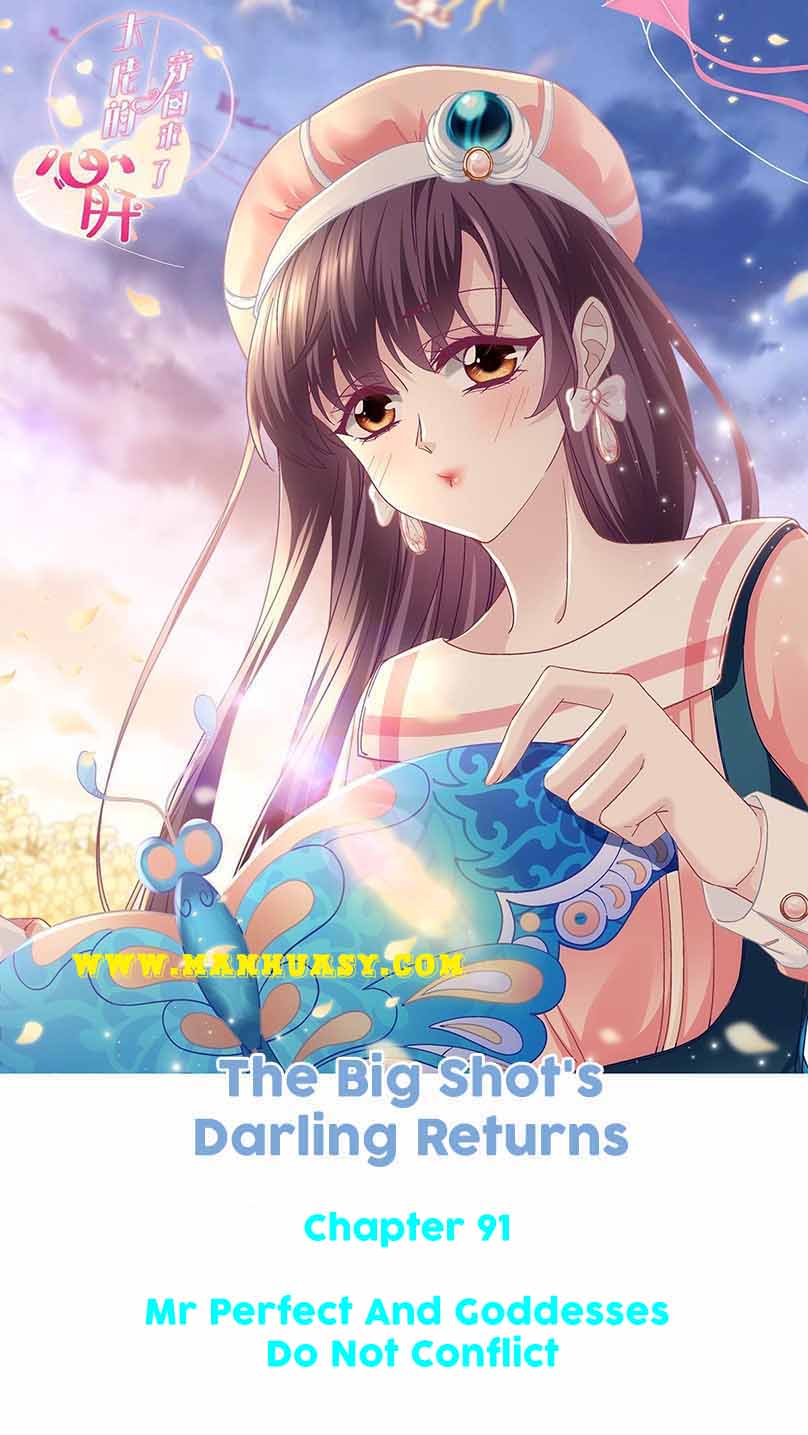 The Big Shot’S Darling Returns Chapter 91 #1