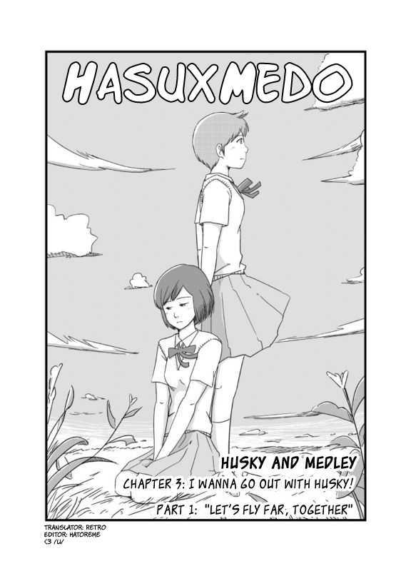 Husky And Medley Chapter 6 #1