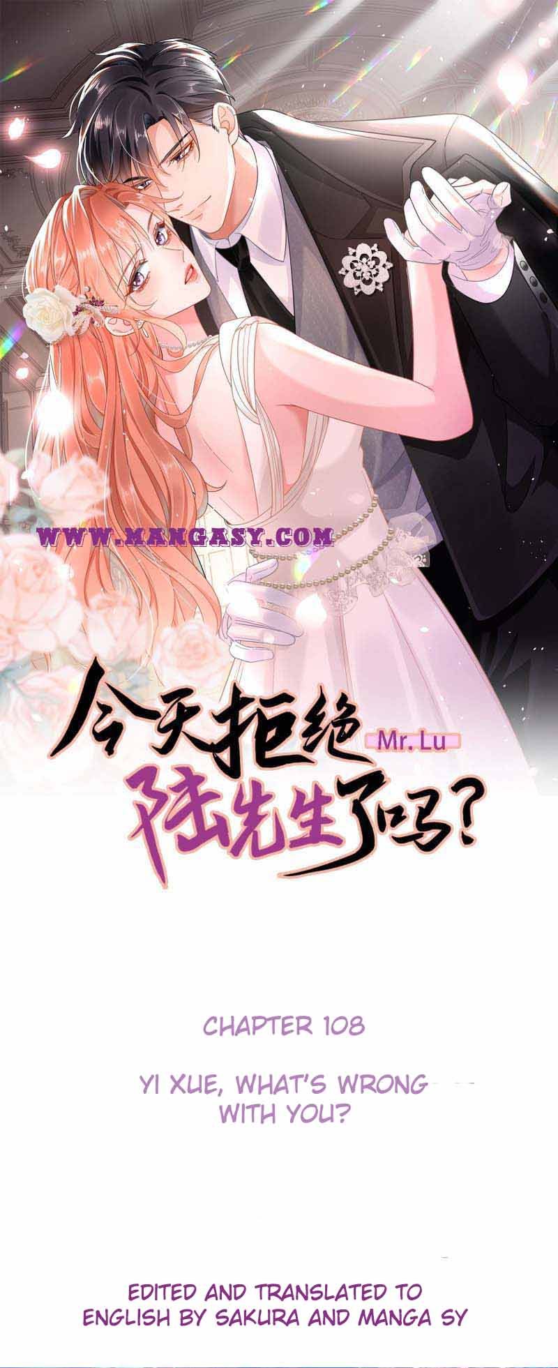 Did You Reject Mr.lu Today? Chapter 108 #1